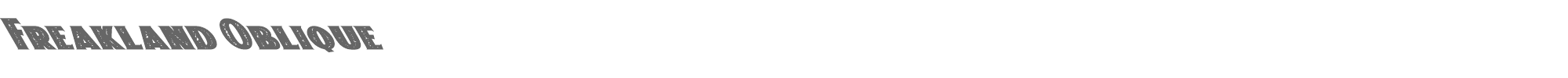 Freakland Freakland Oblique.ttf font preview